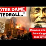 Баба Ванга е предсказала пожара в Нотр Дам! Турските медии прогърмяха с новината: