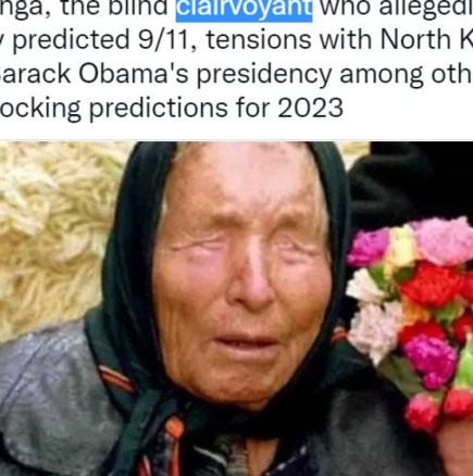 Трите предсказания на Ванга за 2023 г., публикувани и в чужди медии