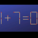 Очевидно уравнението 1+7=0 е грешно, но можете ли да го направите да е вярно с преместването на една клечка