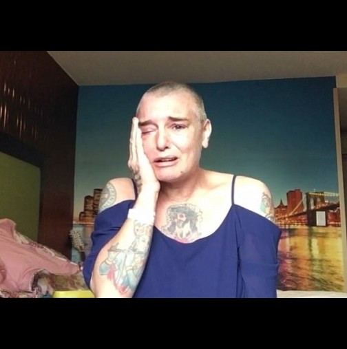 Шинейд О’Конър на ръба на отчаянието-Засне видео, в което предупреждава, че може да се случи най-лошото