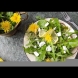 Салата от глухарчета-Рецепта за истинска пролетна салата-Бомба от витамини и полезни съставки